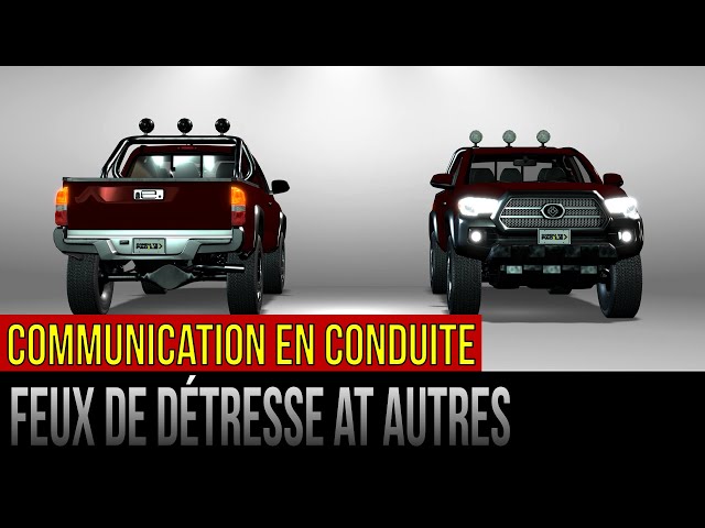 Communication en conduite – Feux de détresse et autres feux
