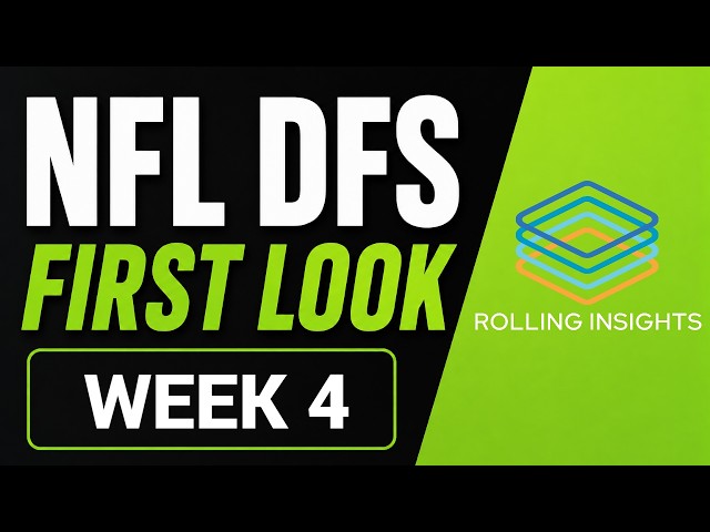 DraftKings NFL Week 4 DFS | Early Picks, Values & Lineup Build