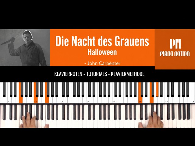 Die Nacht des Grauens - Halloween - Hauptthemalied (Klavierpartitur - Klavier - Anleitung)