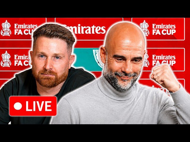🔴 LIVE | Pep Guardiola and Calum McFarlane | Chelsea 0-1 Man City 🏆 FA Cup Final