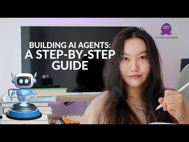 🐙 Building AI Agents: A Step-by-Step Guide