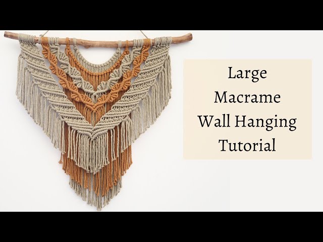 Large Macrame Wall Hanging | DIY Macrame Wall Hanging Tutorial - Part 1
