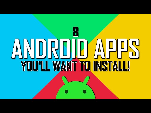 8 Free Android Apps You'll Want to Install Right Now! (Updated)
