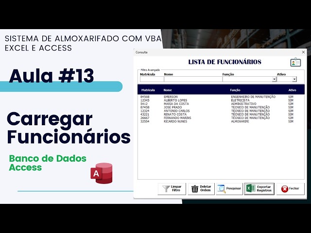 Aula 13 - Carregar Lista de Funcionários do Access no VBA | Sistema de Almoxarifado