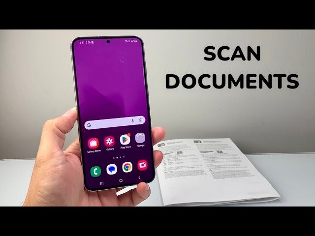 How To Scan Documents On Android Phone Samsung