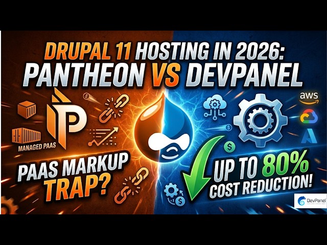 Drupal Hosting 2026: Pantheon vs DevPanel Compared