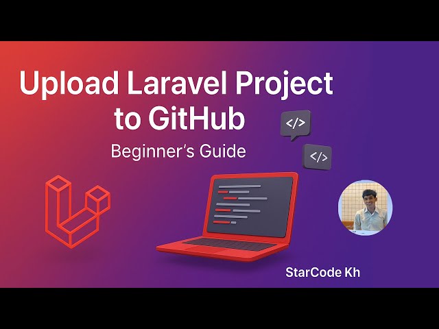 Upload Laravel Project to GitHub | Step-by-Step Beginner’s Guide