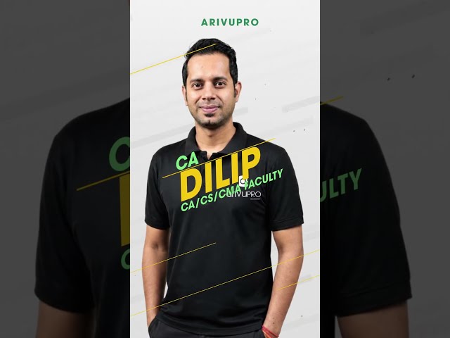 Meet CA Dilip Sir | Taxation Faculty at ArivuPro Academy #Shorts