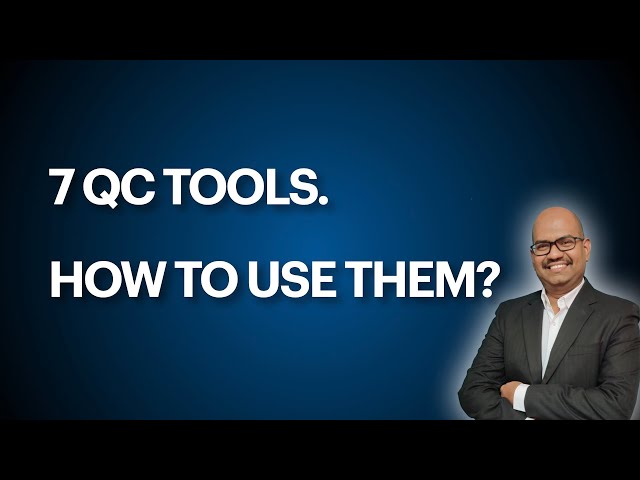 7 QC Tools and How to Use them?