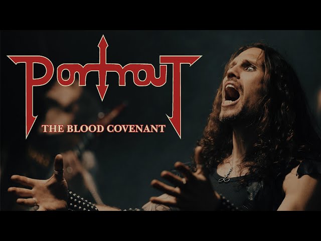 Portrait - The Blood Covenant (Official Video)