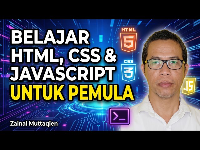 Belajar HTML, CSS dan Javascript Untuk Pemula
