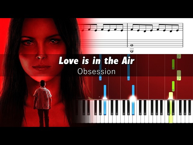 Rock Burwell - Love is in the Air, Pt.1 (Obsession) - Piano Tutorial with Sheet Music