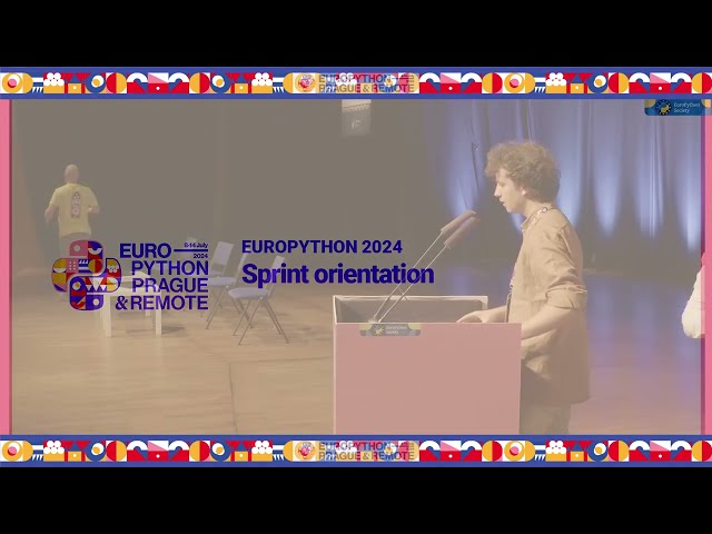 EuroPython 2024 — Sprint orientation