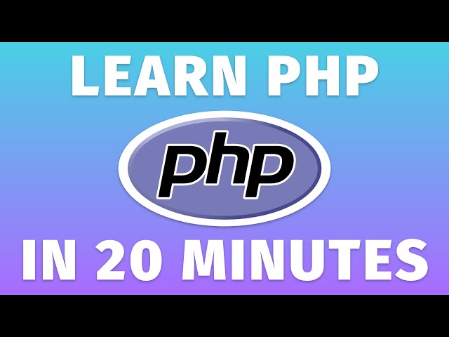 Learn PHP in 20 Minutes
