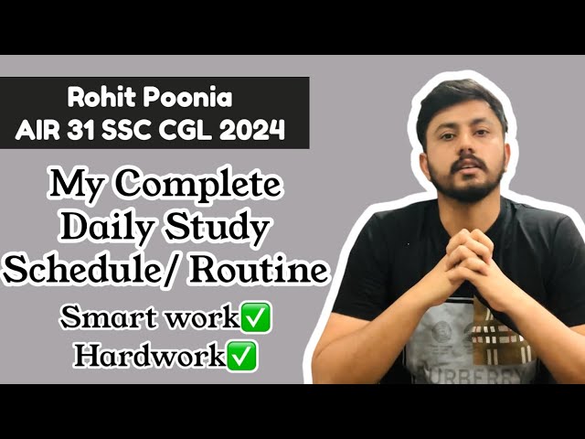 My Complete Daily Study Schedule/ Routine for SSC CGL !!