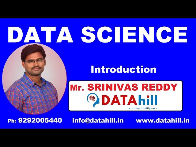 Data Science Introduction- DATAhill Solutions