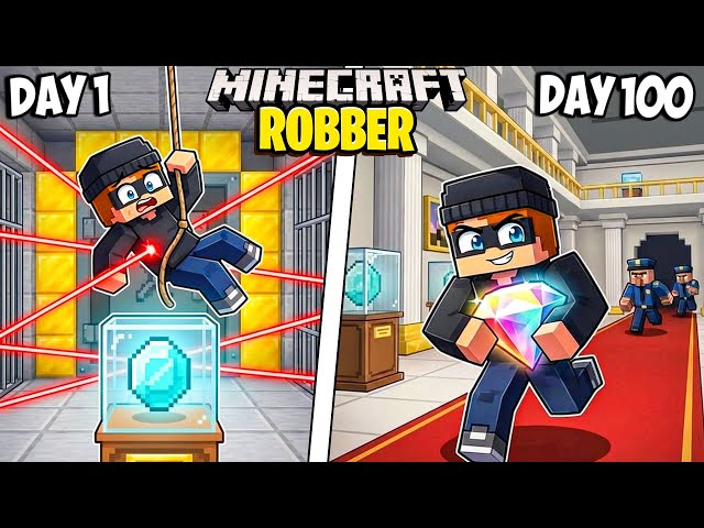 I Survived 100 Days as a ROBBER in Minecraft