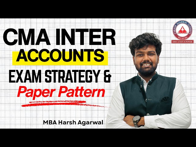 CMA Inter Financial Accounting | Dec 2026 Exam | Strategy & Paper Pattern