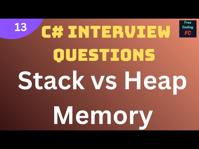 Stack vs Heap memory | C# Interview Questions |