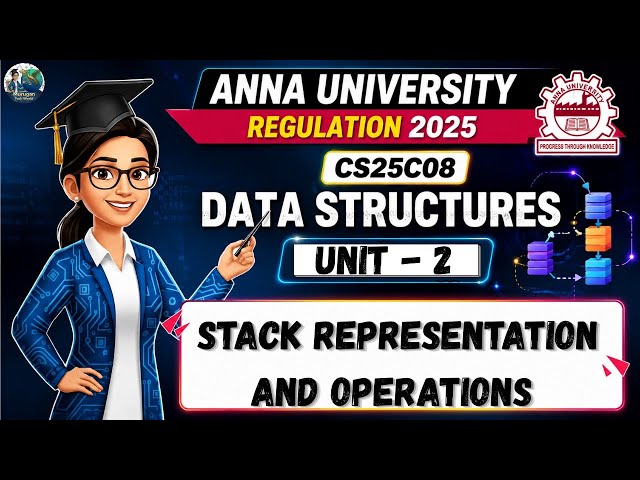 Stack Representation and Operations in Data Structures Tamil|CS25C08|Anna University Regulation 2025