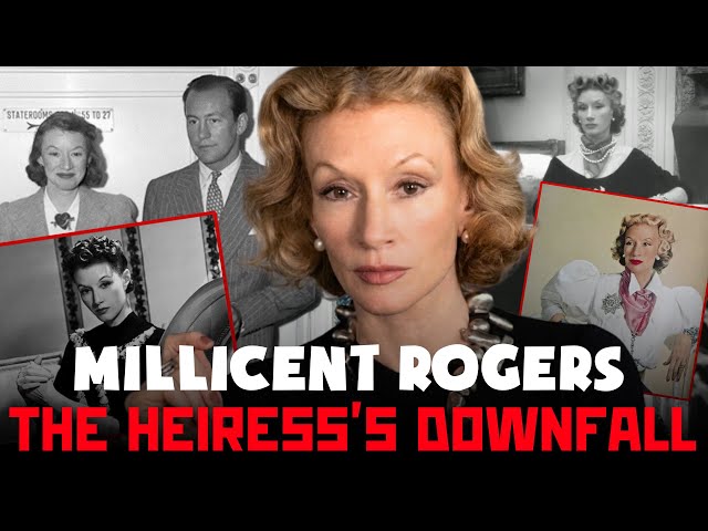 Millicent Rogers: The High-Society Heiress Destroyed by Her Own Body
