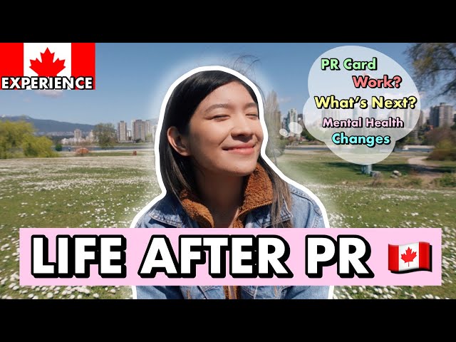 LIFE AFTER GETTING PR IN CANADA 🇨🇦