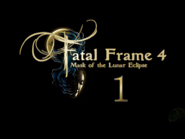 [Scary Sprout] Fatal Frame 4 - 01