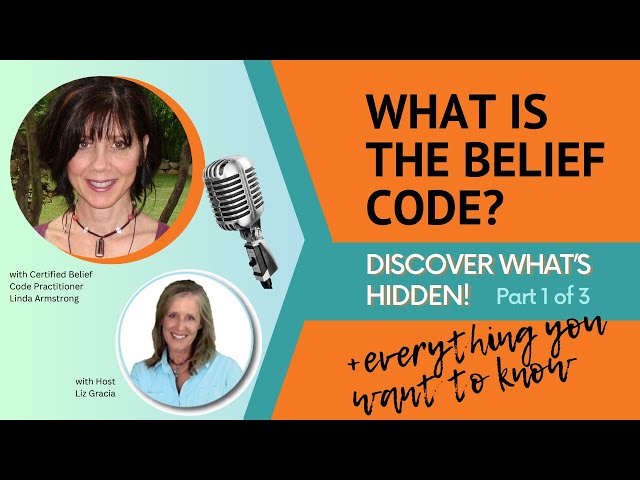 What Is The Belief Code by Dr. Bradley Nelson?
