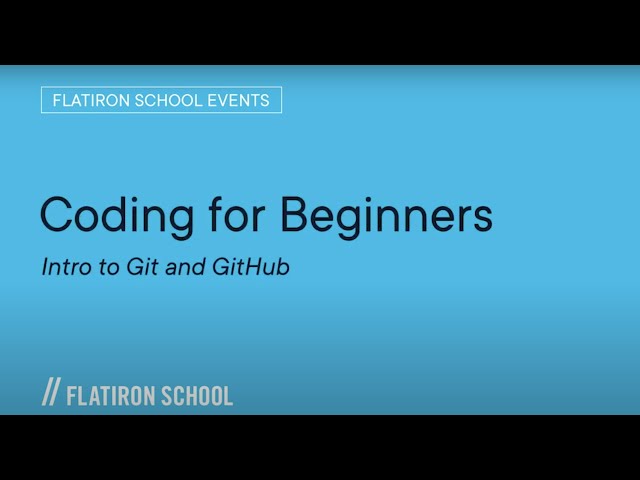 Coding for Beginners Intro to Git and GitHub
