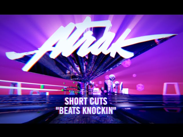 A-Trak Presents Short Cuts: Episode 8 - Jack Ü - Beat Steady