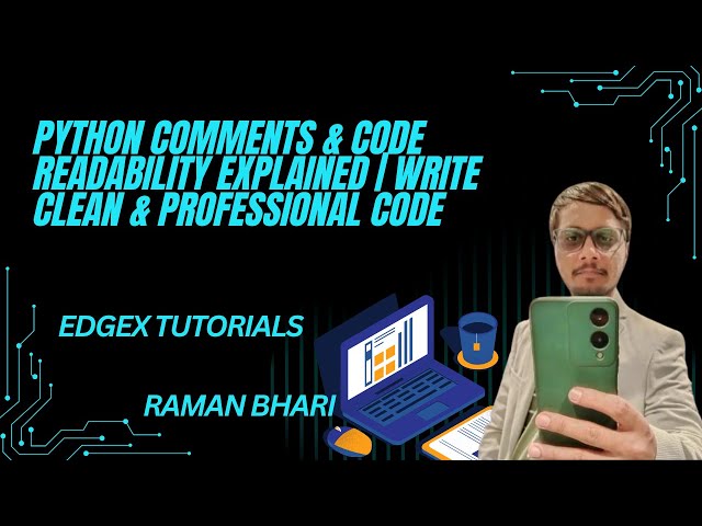 Python Comments & Code Readability Explained | Write Clean & Professional Code