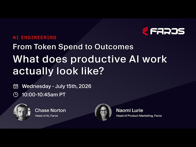 From Token Spend to Outcomes:  What does productive AI work actually look like?