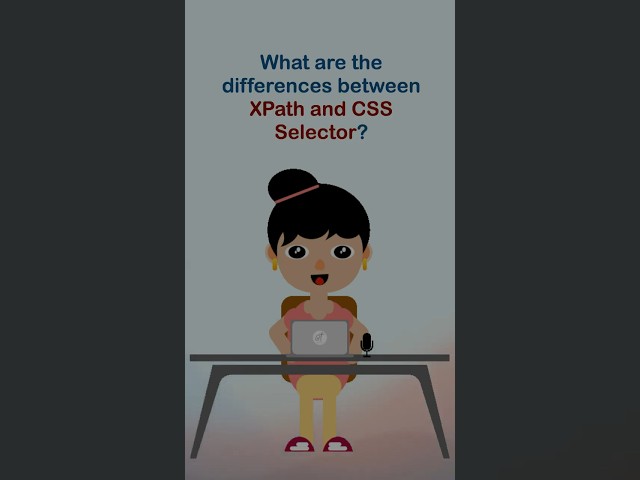 What are the differences between XPath and CSS Selector?