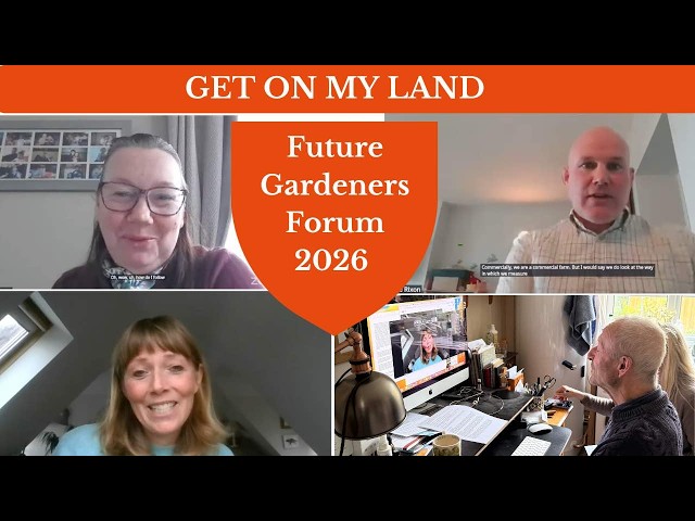 GET ON MY LAND - Future Gardeners Forum 2026