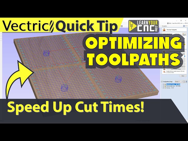Optimizing Toolpaths Strategies - Vectric VCarve, Aspire, & Cut2D Quick Tip
