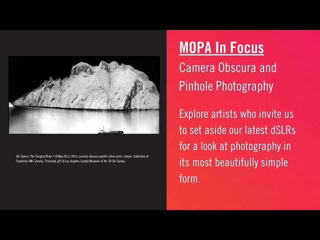 Camera Obscura and Pinhole | MOPA In Focus | Shi Guorui
