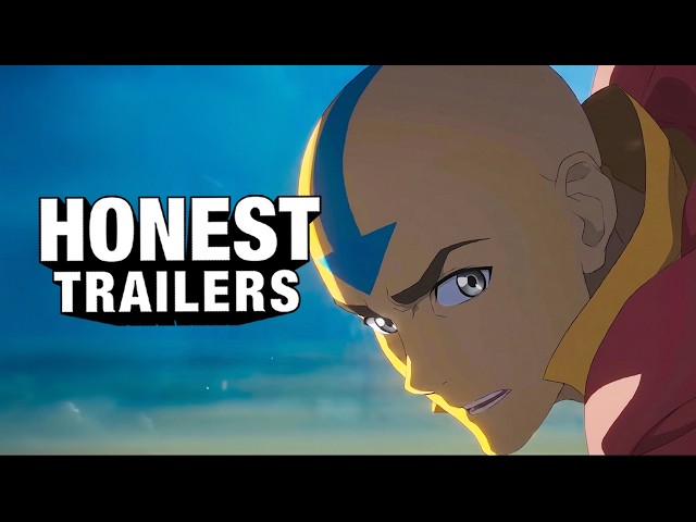Honest Trailers | Avatar Aang: The Last Airbender