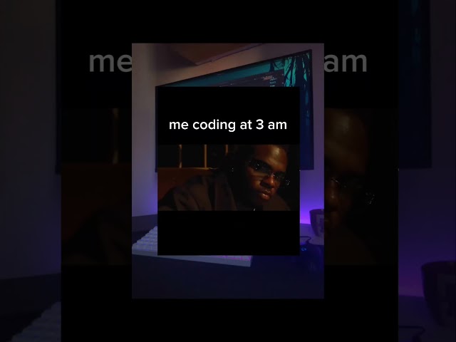 POV Me Coding at 3 AM π§π»βπ»