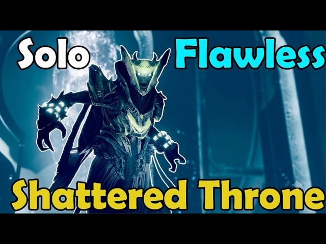 Anyone can solo flawless Shattered Throne in Destiny 2!