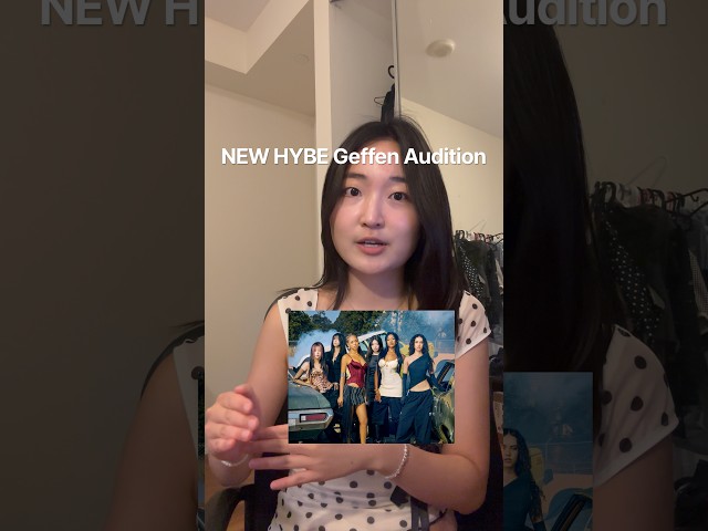 #1 Question about the HYBE Geffen Audition