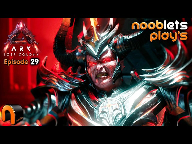 Ark Lost Colony BOSS FIGHT! - Nooblets Lets Play Episode 29