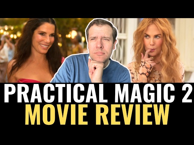 Practical Magic 2 Movie Review