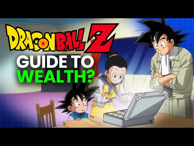 10 Financial Lessons Hidden in Dragon Ball Z