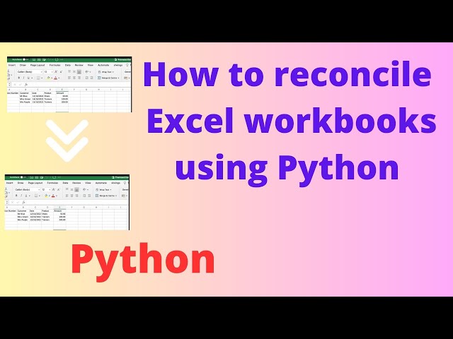 How to compare and reconcile two Excel workbooks using Python