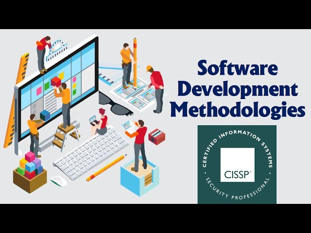 CISSP Software Development Security: Software Development Methodologies (CISSP IT-Tutorial)