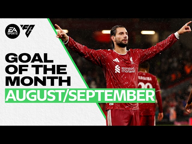 Goal of the Month RESULT! The best Liverpool goals from August & September!