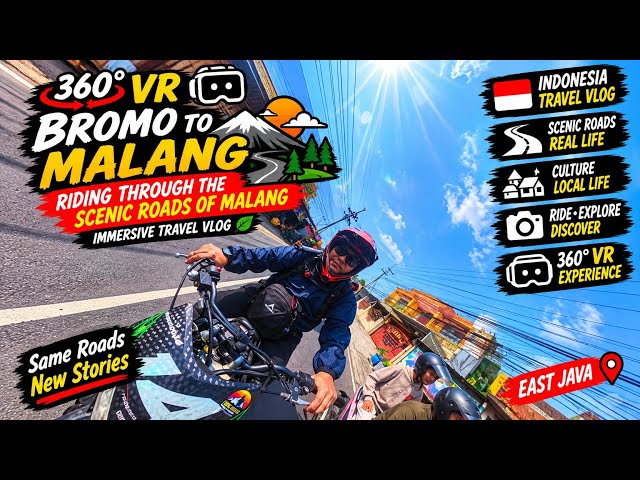 [54] 360° VR Bromo Journey 2026 | Bromo to Malang | Riding Through the Scenic Roads of Malang