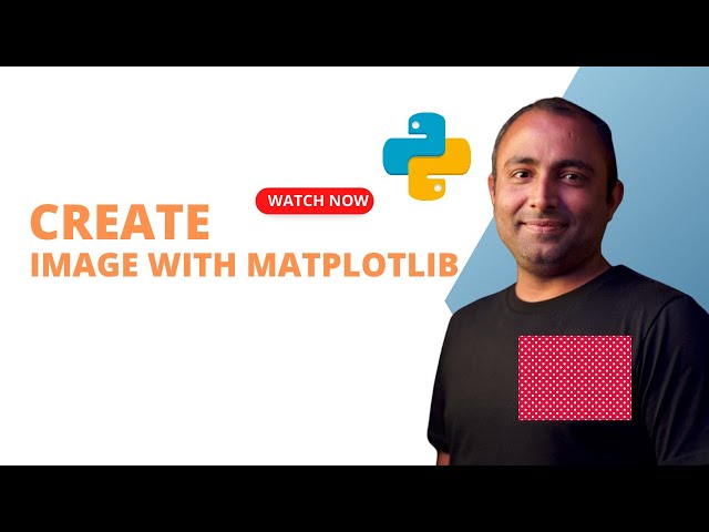 How to Create Image with Python Matplotlib | Python Tutorial | Python Matplotlib