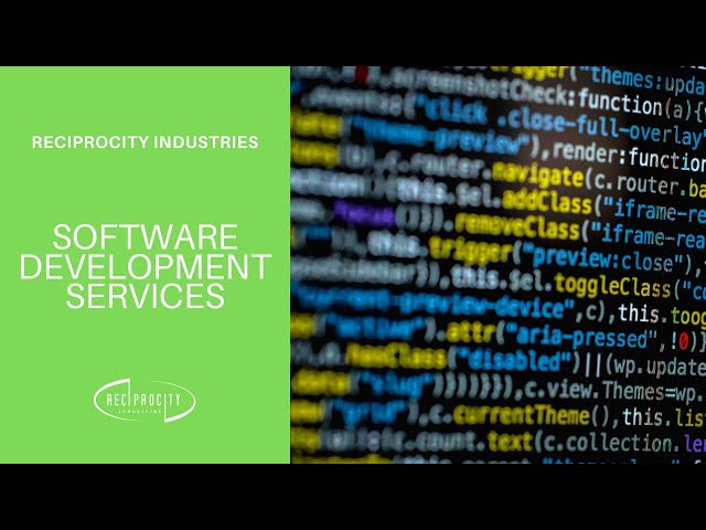 Software Development Services - Reciprocity Industries