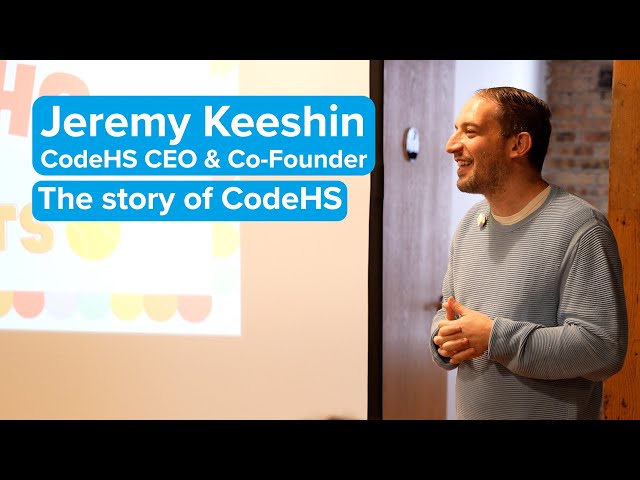 Jeremy Keeshin - The Story of CodeHS